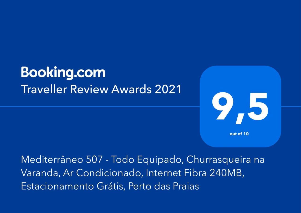 Apartamento Mediterrâneo 507 - Todo Equipado, Com Ar Split, Churrasqueira Na Varanda, Internet 240mb Wifi, Estacionamento Grátis, A 1 Km Praias